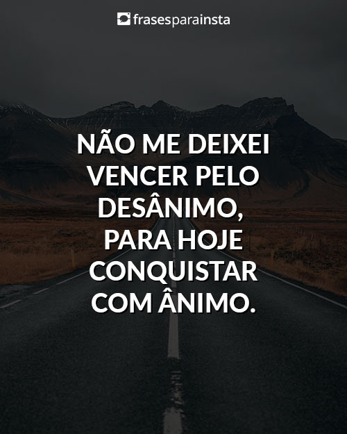 Frases de Conquista para Quem se Sente Realizado