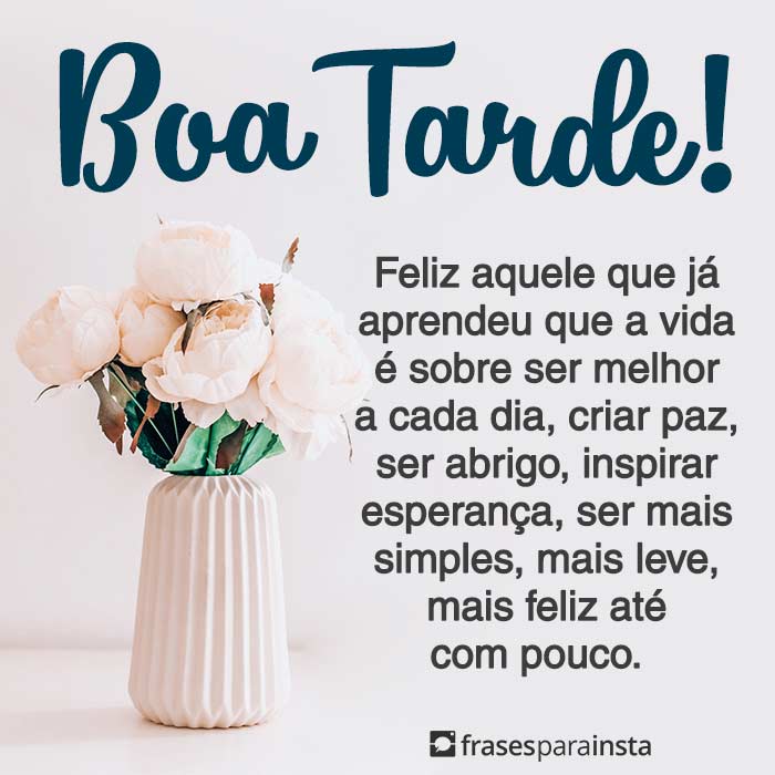 Frases de Boa Tarde