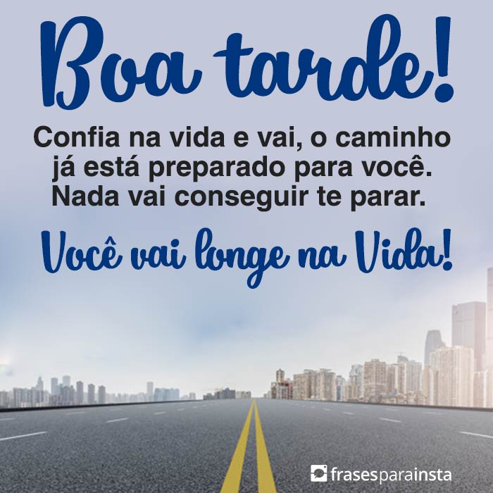 Frases de Boa Tarde