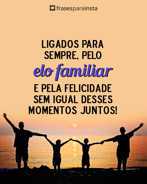 Legendas para fotos com Família +160 Frases Carinhosas para Expressar o Amor pela Família