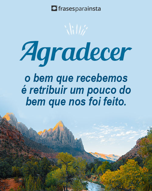 Frases de Agradecimento +110 Opções para Te Inspirar a Manter a Gratidão