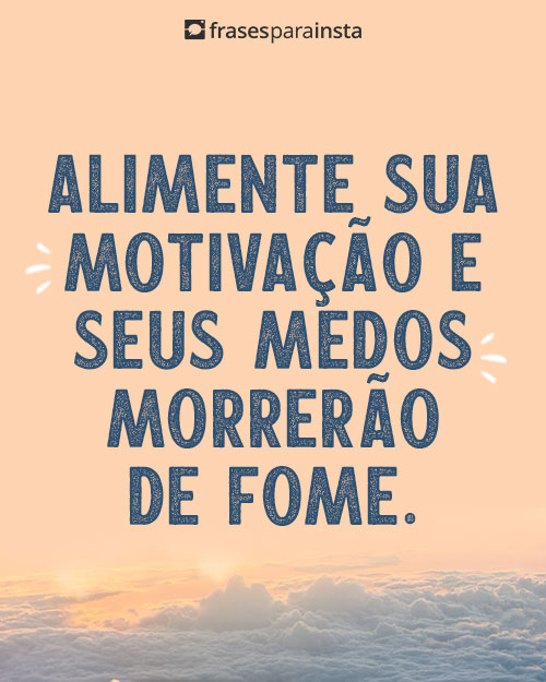 Frases de Motivação Curtas