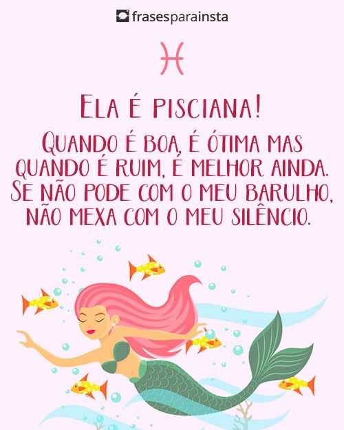 Ela é pisciana! 50 Frases Que Só As Piscianas Vão Entender