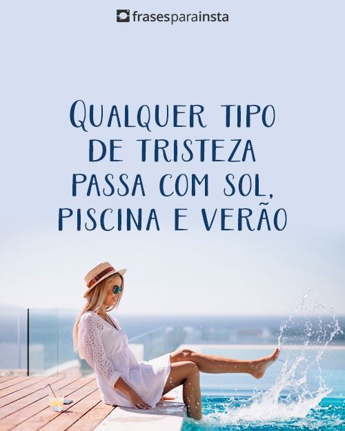 Frases Para Fotos na Piscina