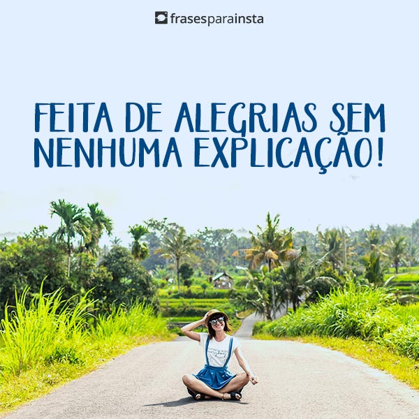 Legendas para Foto Sorrindo +190 Frases que Externam a Alegria de Viver Sorrindo