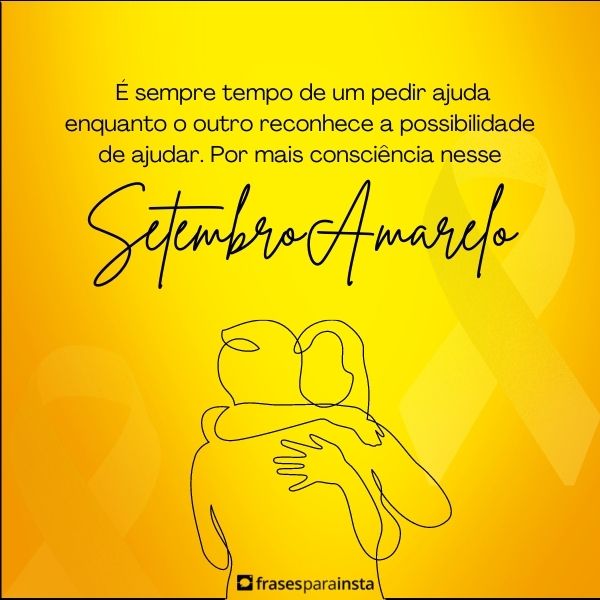 Frases para Setembro Amarelo