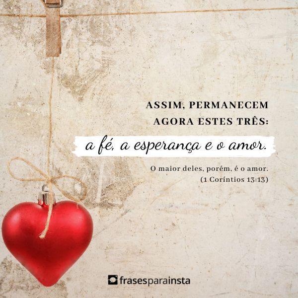 Versículos de Amor que falam do elo perfeito que vem de Deus!