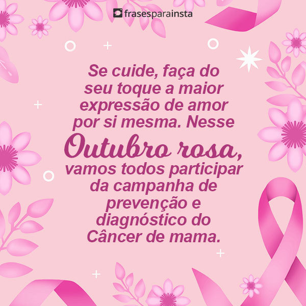 Frases de Outubro Rosa em prol da Conscientização