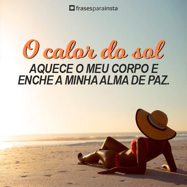 +60 Frases para Foto no Sol para Brilhar nas Redes Sociais