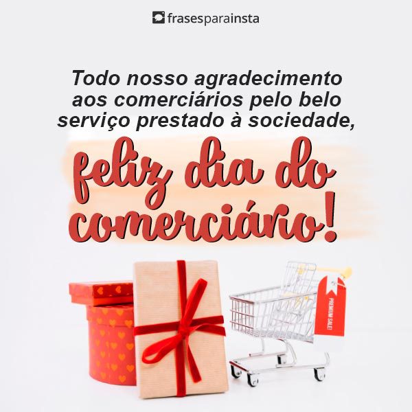 Frases para o Dia do Comerciário