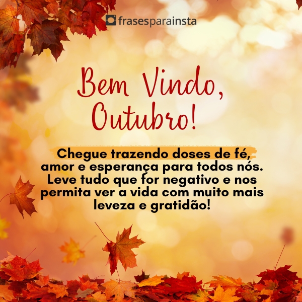 Frases de Bem-Vindo, Outubro: Comece o Mês com Otimismo!