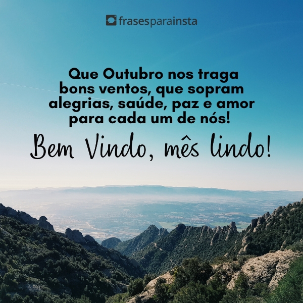 Frases de Bem-Vindo, Outubro: Comece o Mês com Otimismo!