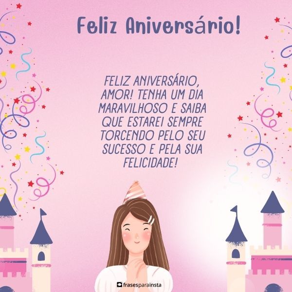 Feliz Aniversário Meu Amor +50 Frases para Felicitar o Seu Par