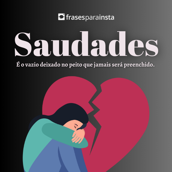 Frases do Dia da Saudade Perfeitas para Emocionar