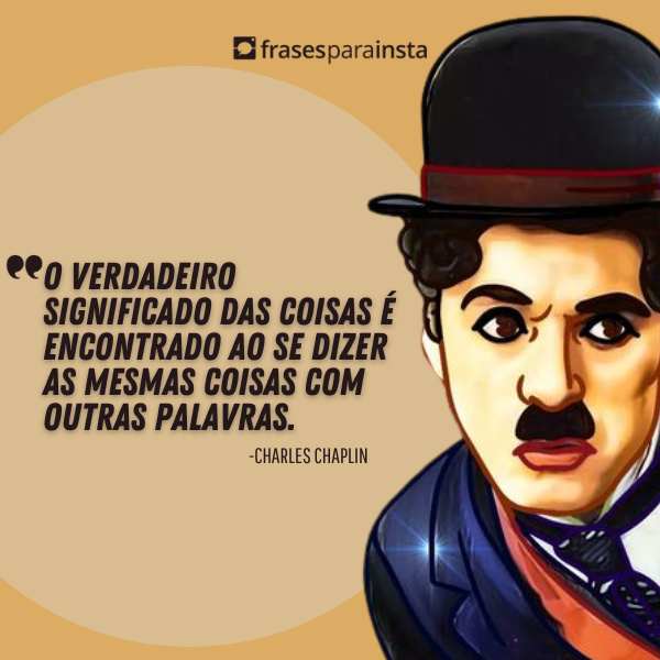 Frases de Charles Chaplin Inspiradoras