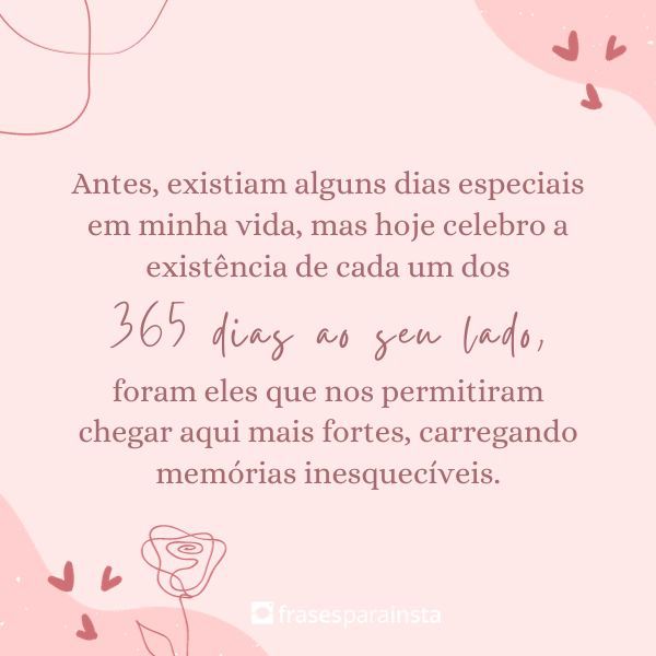 Frases para 1 ano de Namoro: 365 dias juntos com muito amor