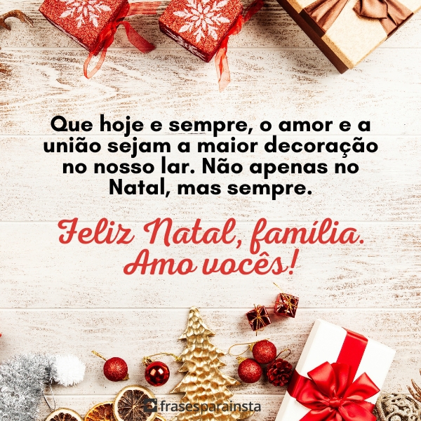 Frases de Feliz Natal para Compartilhar com a Família