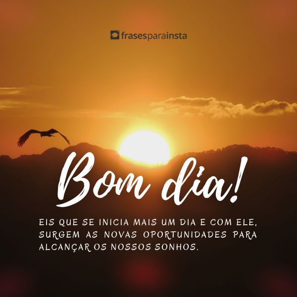 Frases Motivacionais de Bom Dia