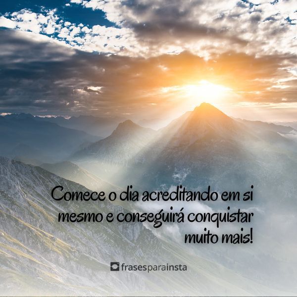 Frases Motivacionais de Bom Dia