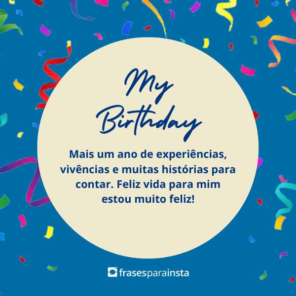 Parabéns para Mim +140 Mensagens de Feliz Aniversário para Você!