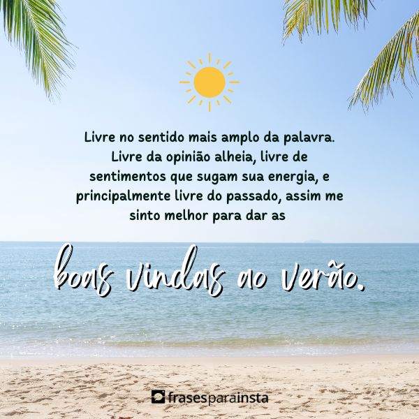 Bem vindo, Verão: Dia melhores VERÃO!