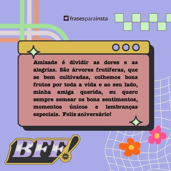 Texto de Aniversário para Melhor Amiga