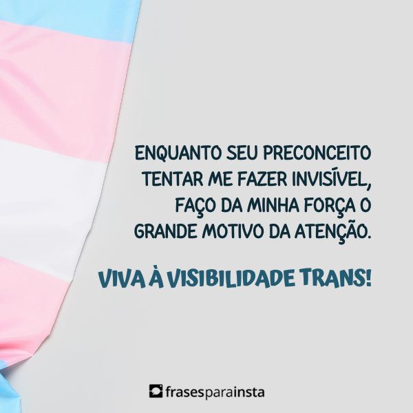 Frases de Dia da Visibilidade Trans