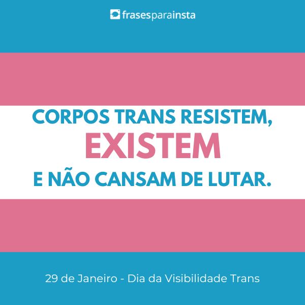 Frases de Dia da Visibilidade Trans