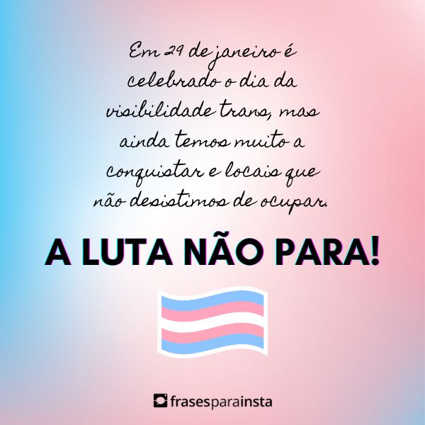 Frases de Dia da Visibilidade Trans