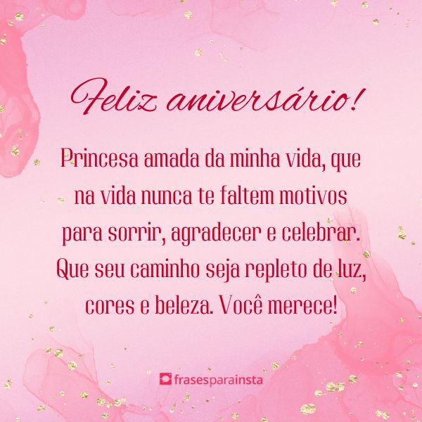 Feliz Aniversário, Princesinha! Frases Repletas de Carinho