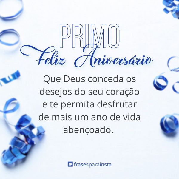 Feliz Aniversário Primo: Mensagens que Emocionam