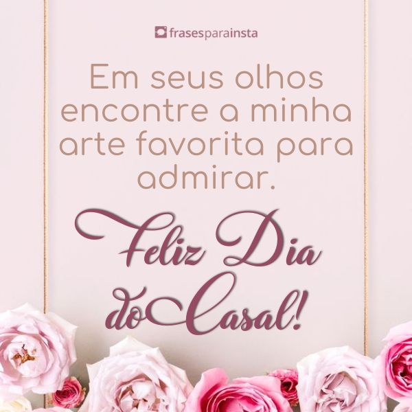 Frases para o Dia do Casal: Comemore esse Dia com Toque de Amor