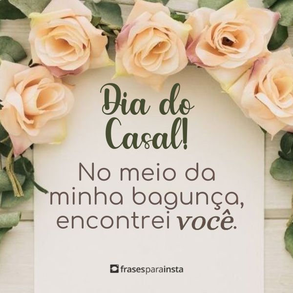 Frases para o Dia do Casal: Comemore esse Dia com Toque de Amor