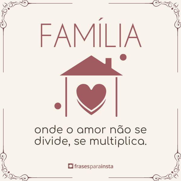 Frases Para o Dia da Família com Lindas Homenagens