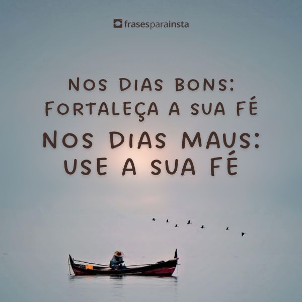 Frases Sobre Vida e Fé: Para se Manter Firme