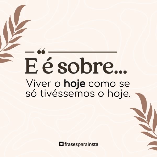 Frases de Pensamentos sobre a Vida