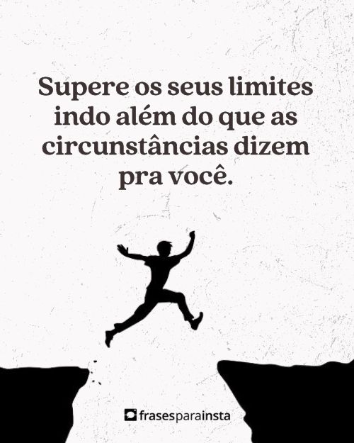 Legendas de Superação para te Motivar a Seguir em Frente