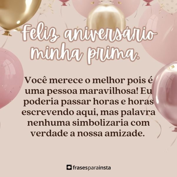 Mensagens de Aniversário para Prima +30 Opções para Felicitá-la com Carinho