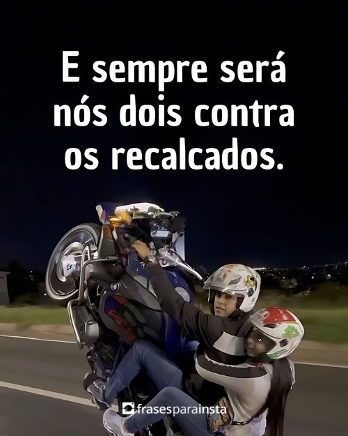 Frases de Casal maloka Com muito Amor e Parceria