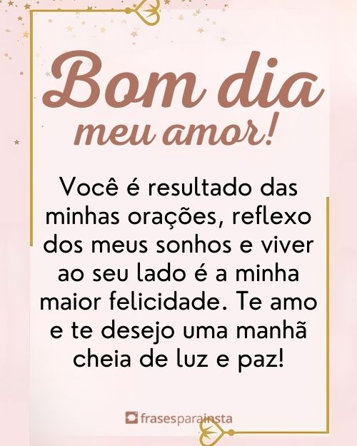 Mensagens de Bom Dia Meu Amor: Para Você Dedicar ao seu Par