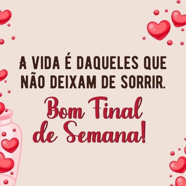 Frases Lindas Para Fotos No Final De Semana +50 Opções para te Inspirar