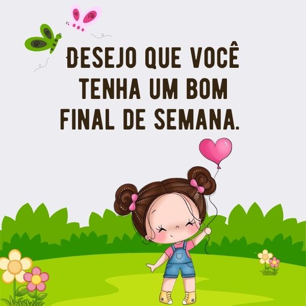 Frases Lindas Para Fotos No Final De Semana +50 Opções para te Inspirar