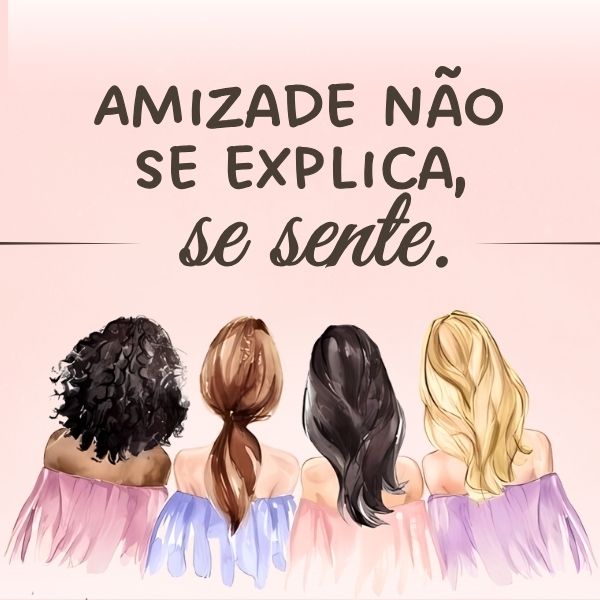 Frases para Comentar na Foto da Amiga +60 Opções para Te Inspirar