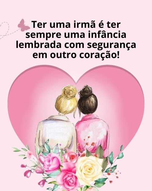 Frases para Fotos com Irmã + 190 Legendas para te Inspirar na Hora de Legendar sua Foto