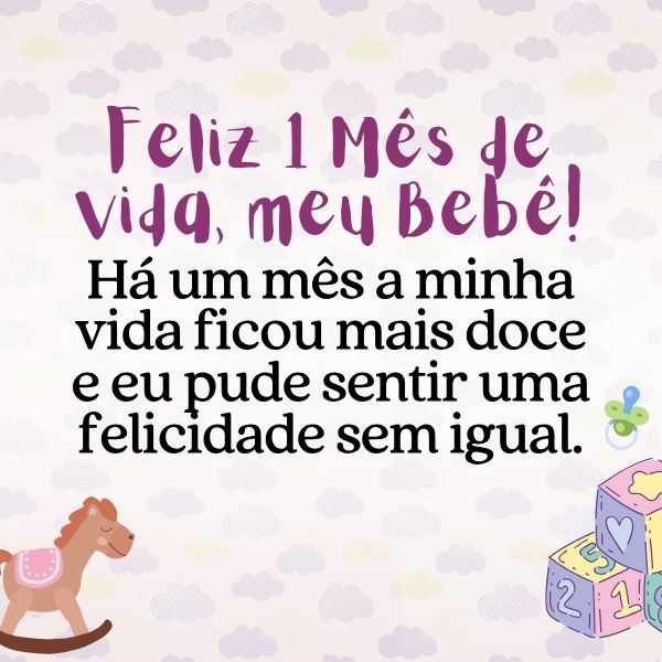 Frases para Mesversário de 1 Mês: Comemore a Vida do seu Bebê!