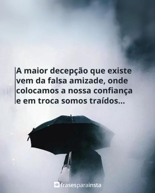 Frases de Decepção para Expressar o Que tem Sentido