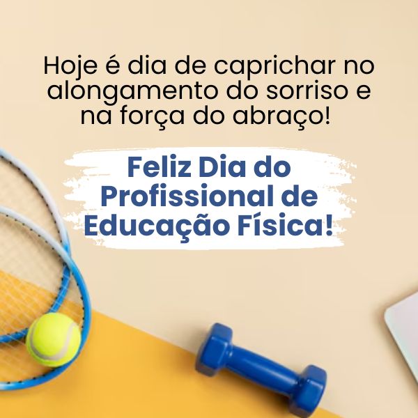 Frases para o Dia do Professor de Educação Física