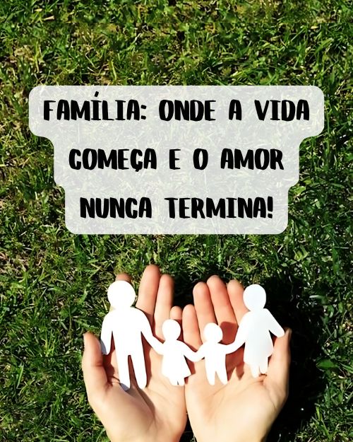 Legendas para fotos com Família +160 Frases Carinhosas para Expressar o Amor pela Família