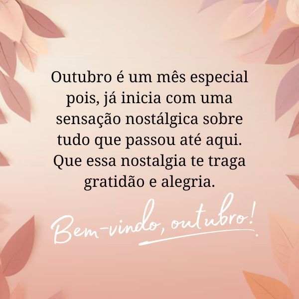 Frases de Bem-Vindo, Outubro: Comece o Mês com Otimismo!