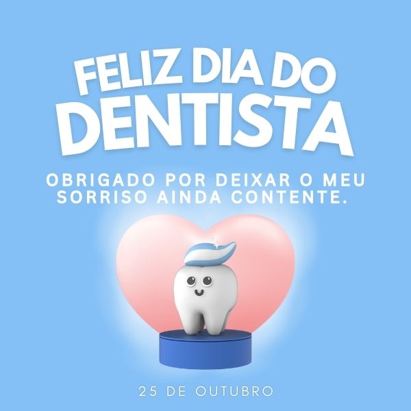 Frases para o Dia do Dentista: Homenageie aqueles que transformam sorrisos